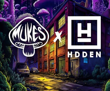 Mukes x Hidden