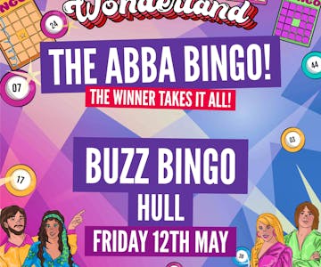 ABBA Bingo Wonderland: Hull
