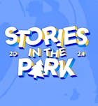 Stories In The Park 2024
