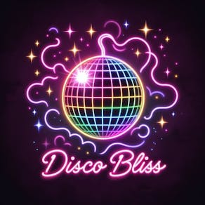 Disco Bliss - Day Party - Nottingham - Saturday 2nd November