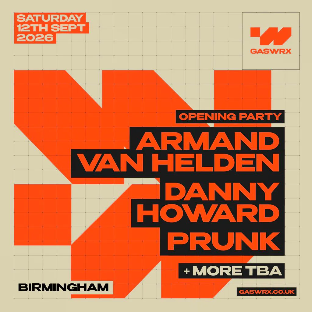 GASWRX Opening ft ARMAND VAN HELDEN, DANNY HOWARD, PRUNK & MORE at GASWRX