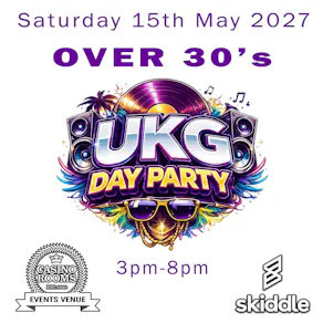 UKG Day Party (Over 30's) - Saturday 15 May 2027