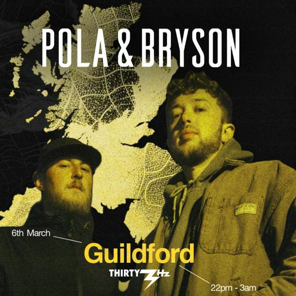 Pola & Bryson at Thirty3Hz