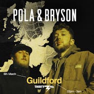 Pola & Bryson at Thirty3Hz