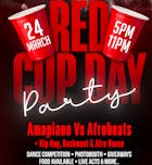 IssaVibe Amapiano Vs AfroBeats Red Cup Day Party