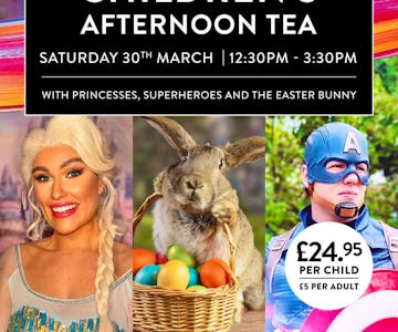 Children's Afternoon Tea Easter Special