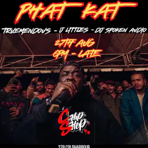 Phat Kat + TrueMendous + J Littles