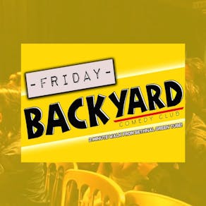 Friday Night at Backyard Comedy Club