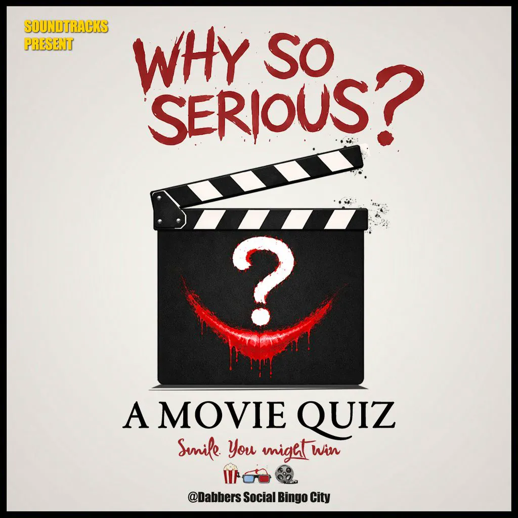 Why So Serious? - A Movie Quiz at Dabbers Social Bingo