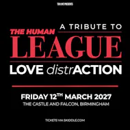 Love Distraction - A Tribute To The Human League at The Castle And Falcon