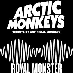 Artificial Monkeys & Royal Monster Tickets | Chinnerys Southend On Sea  | Fri 24th June 2022 Lineup