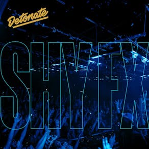 Detonate: SHY FX