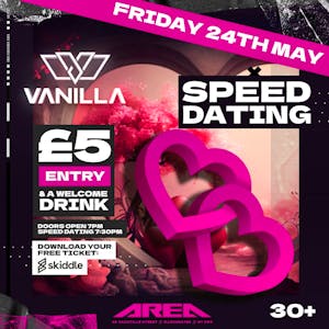 Vanilla 30+ Speed Dating and Singles Social