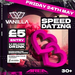 Vanilla 30+ Speed Dating and Singles Social Tickets | Area Manchester Manchester  | Fri 24th May 2024 Lineup