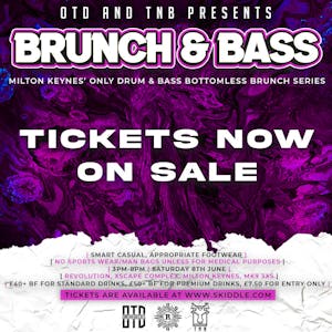 Brunch & Bass  - Drum N Bass Bottomless Brunch at Revolution MK!