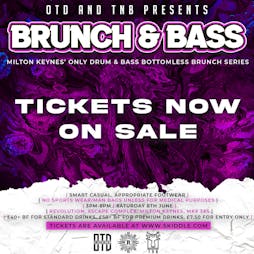 Brunch & Bass  - Drum N Bass Bottomless Brunch at Revolution MK! Tickets | Revolution MK Milton Keynes  | Sat 8th June 2024 Lineup