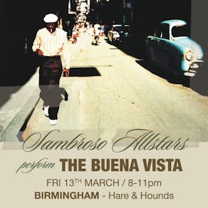 Sambroso Allstars Perform The Buena Vista - Birmingham