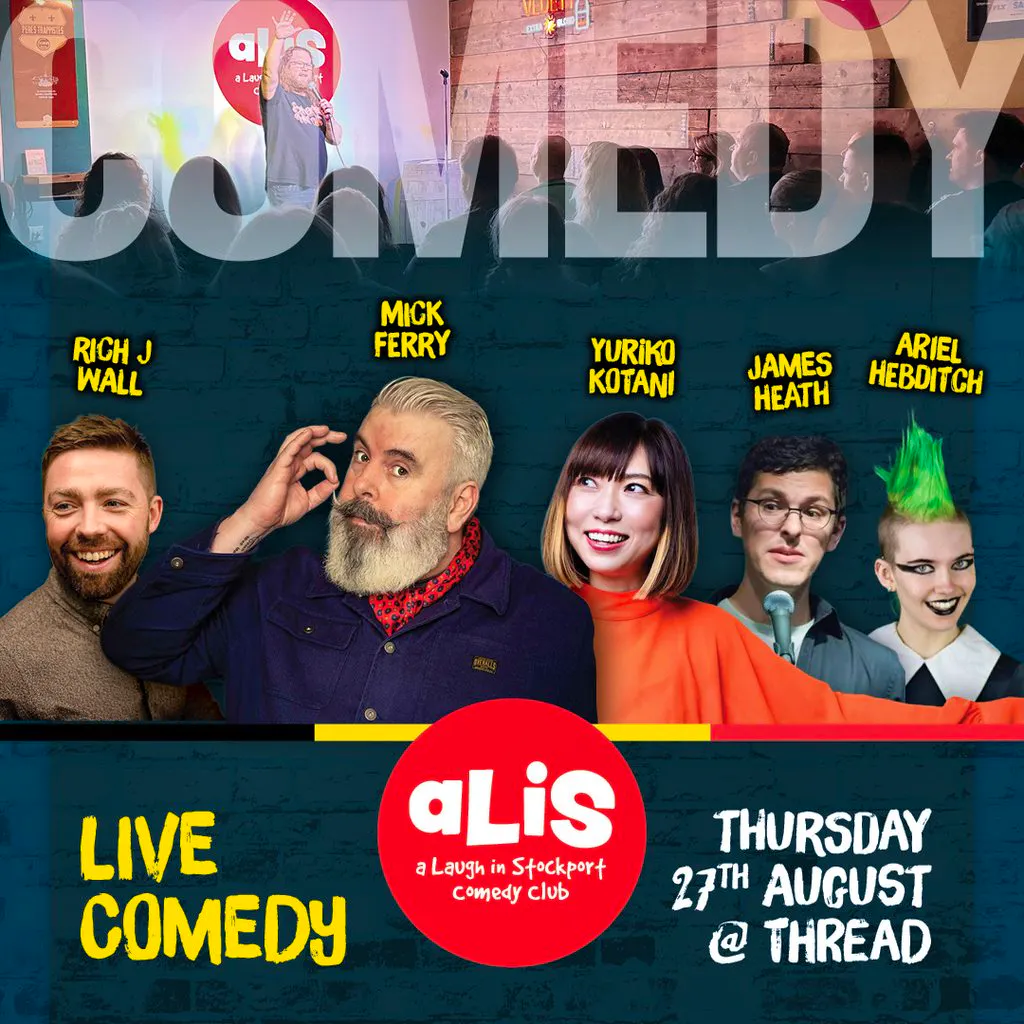 A Laugh In Stockport Comedy Club - August at Thread Stockport