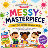 Messy Masterpiece at The Hub, Lockleaze