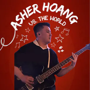 Asher Hoang VS. The World