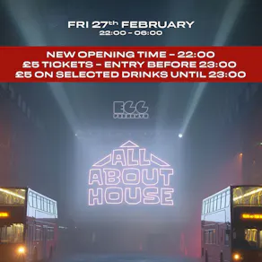 Egg LDN Pres: All About House