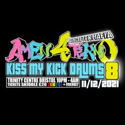 Kiss My Kick Drums 8 Tickets | Trinity Arts Centre  Bristol  | Sat 11th December 2021 Lineup