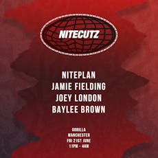Nitecutz MCR: Niteplan, Jamie Fielding, Joey London + more! at Gorilla