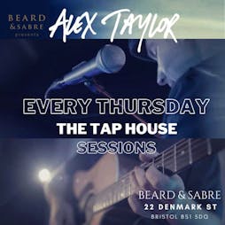 Taphouse Sessions Tickets | Beard And Sabre Bristol  | Thu 20th January 2022 Lineup