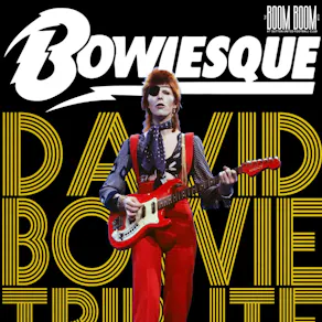 Bowiesque: A Celebration of David Bowie
