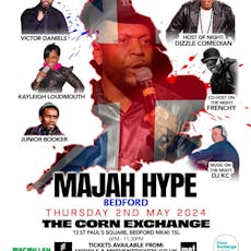 Majah hype uk island tour at Bedford Corn Exchange