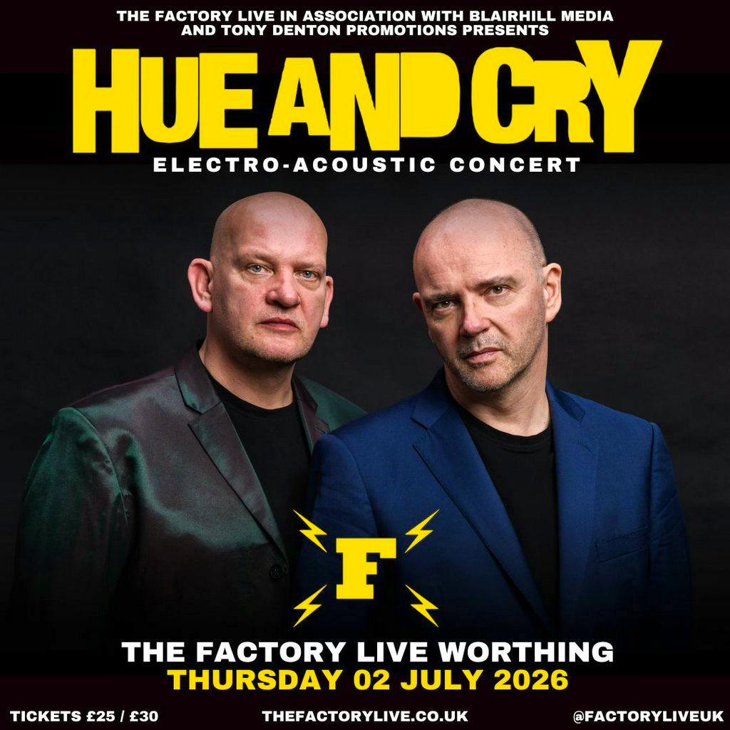 Hue And Cry at The Factory Live