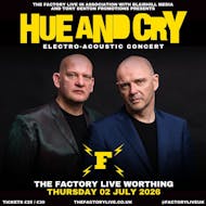 Hue And Cry at The Factory Live