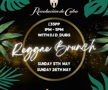 Reggae Bottomless Brunch - Sunday 5th May