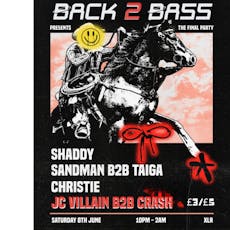 Back2Bass presents the Final Afterparty at XLR