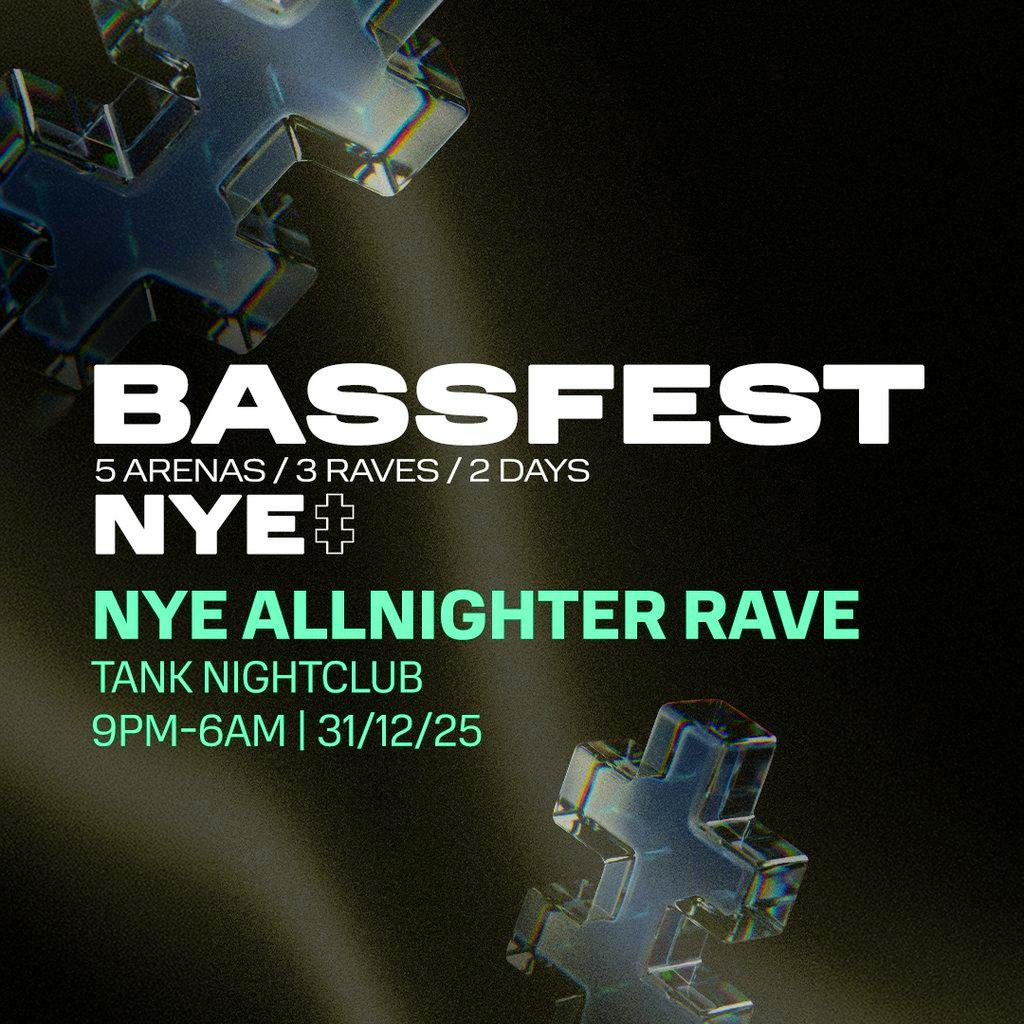 Bassfest NYE Bassline All Nighter Rave at Tank Nightclub