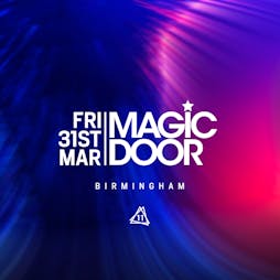 Magic Door - Fri 31 Mar Tickets | LAB11 Birmingham  | Fri 31st March 2023 Lineup