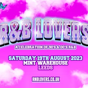 R&B Lovers - Saturday 19th August - Mint Warehouse