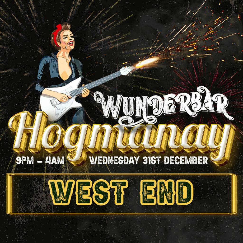 Wunderbar Hogmanay - West End at Wunderbar West End