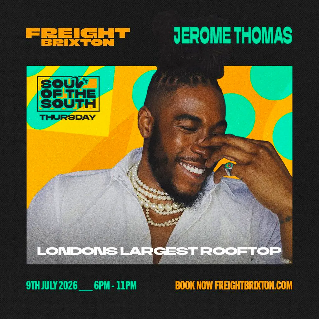 Jerome Thomas - Freight Brixton presents: Soul of the South at Freight Brixton