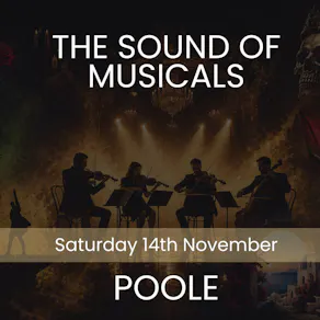 The Sound of Musicals - Poole
