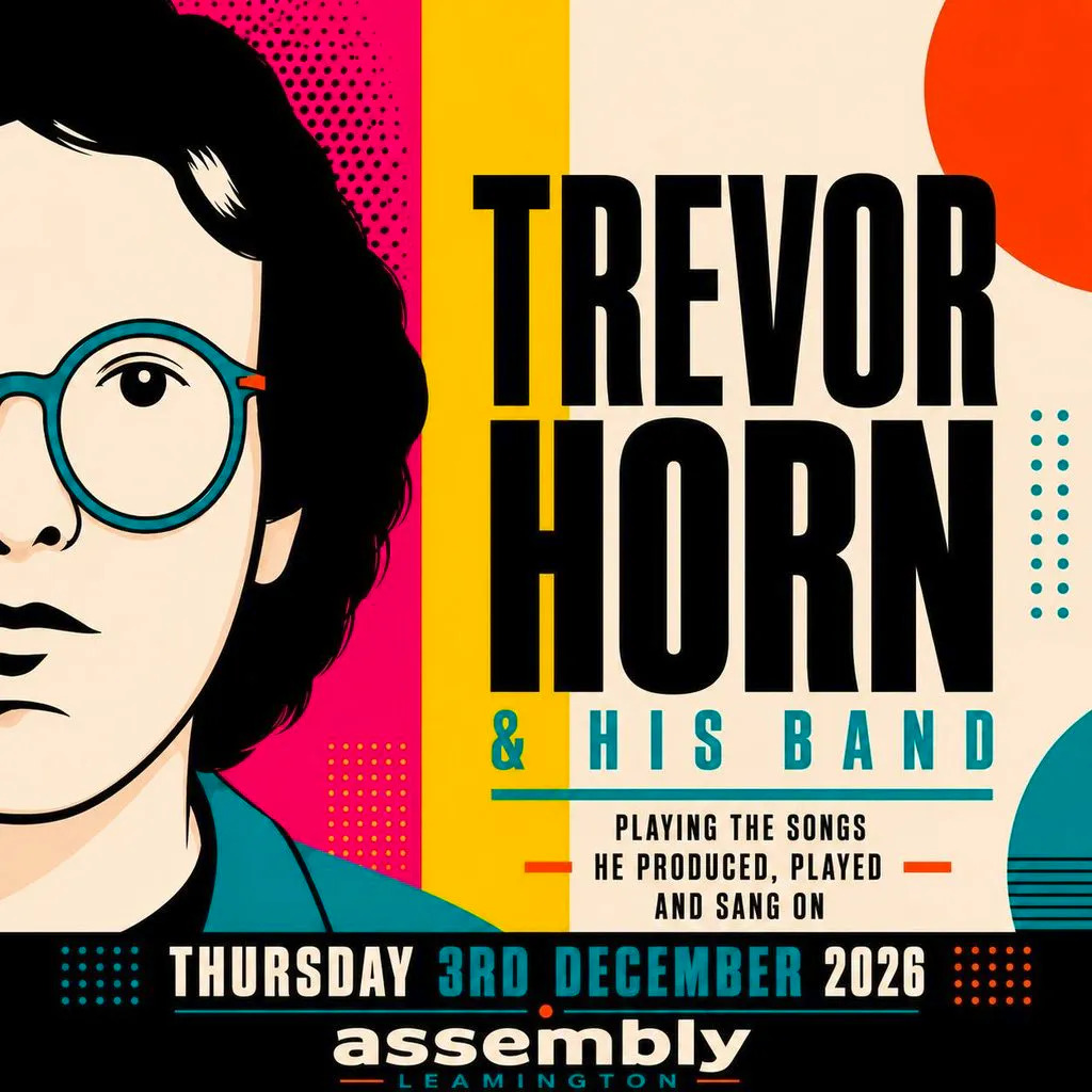 TREVOR HORN Thursday 03/12/26 at The Assembly Leamington