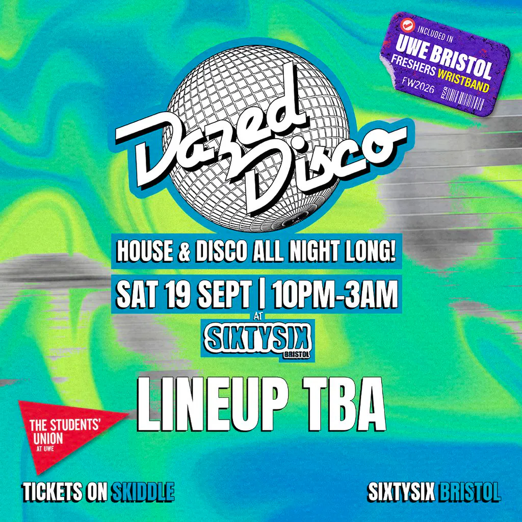 UWE Bristol Official Freshers | Dazed Disco at Sixty Six Bristol