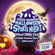 Wicked Wednesday Halloween Special at O'Neill's Wardour Street