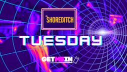 The Shoreditch // Tiki Every Tuesday // Party Tunes, Sexy RnB, Commercial // Get Me In! Tickets | The Shoreditch Shoreditch  | Tue 28th May 2024 Lineup