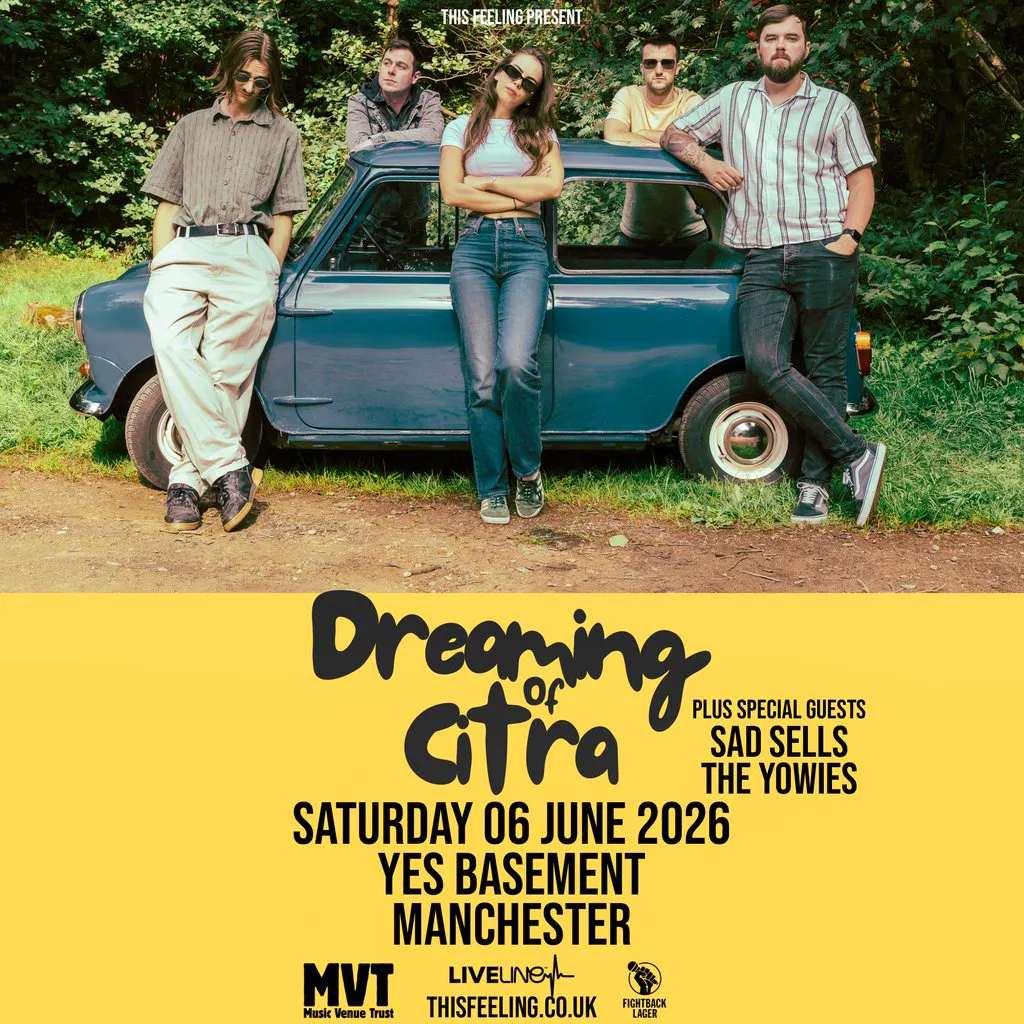 Dreaming Of Citra - Manchester at YES Basement