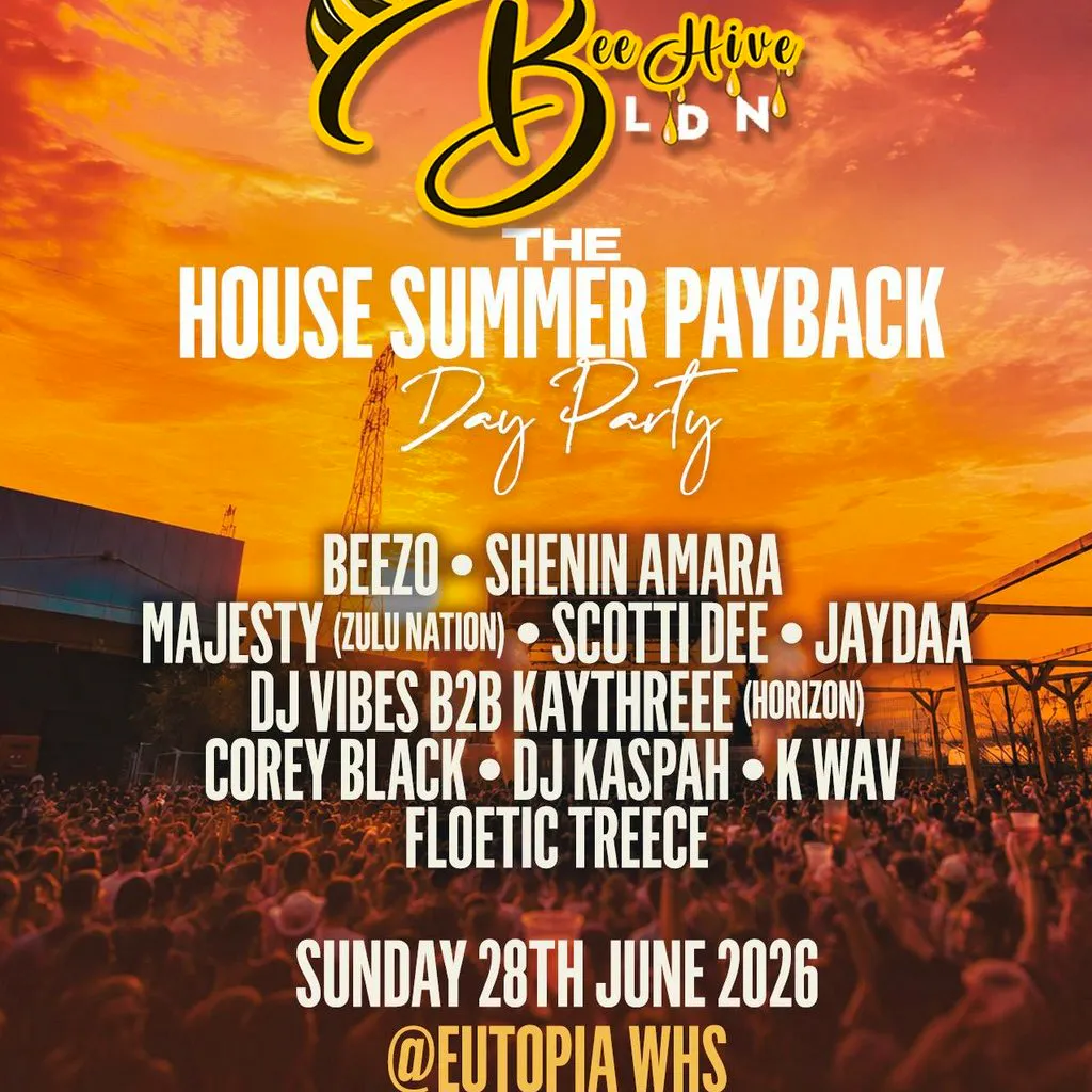 Beehive Ldn Summer Day Party at Eutopia