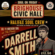 Halifax Soul Crew Present Darrel Smith Live at Brighouse Civic Hall LIVE