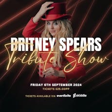 Britney Spears Tribute Show at The Bentley