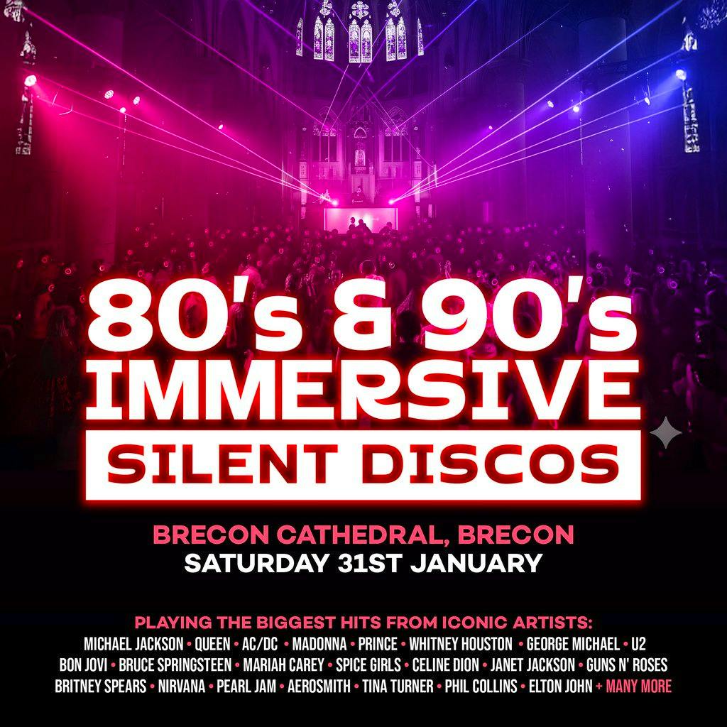 80s & 90s Silent Disco @ Brecon Cathedral, Brecon at Brecon Cathedral