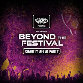 Beyond The Festival - Charity After Party